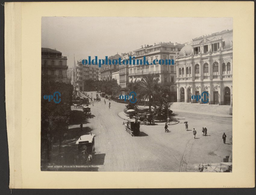 Alger  Place de la Republique et Theatre 1876