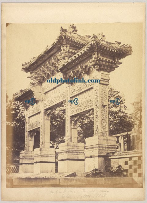 Arch in the Lama Temple near Peking 1860